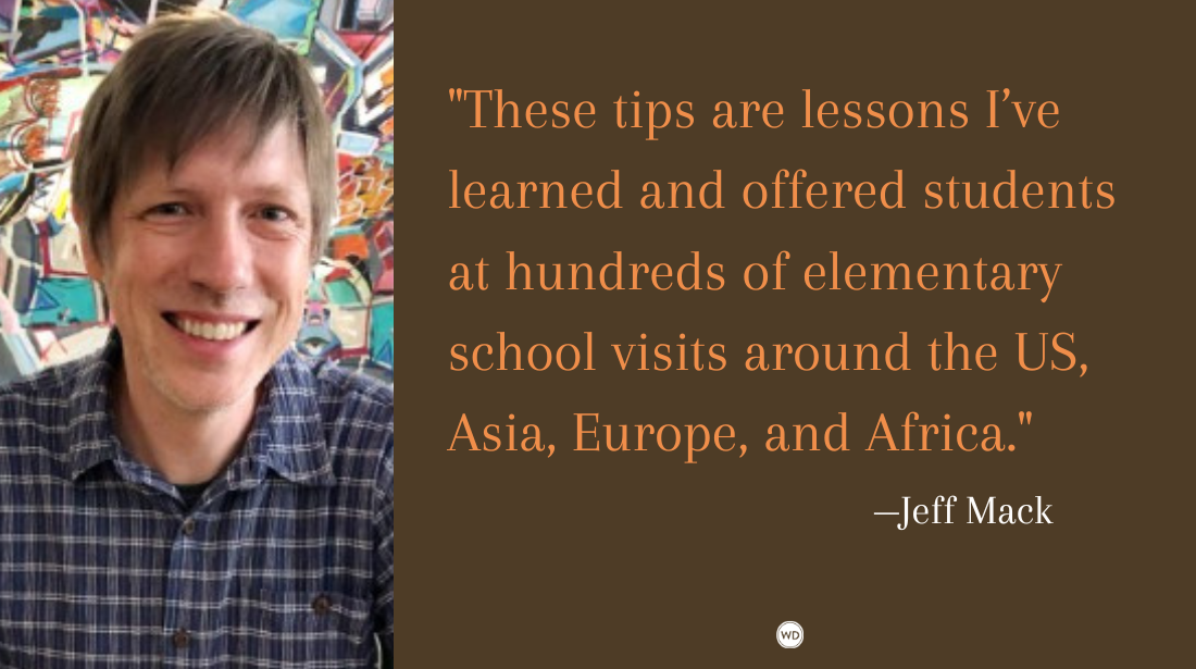 If You Want to Write a Story: 5 Tips for Inspiring Creativity in Young Readers and Writers, by Jeff Mack