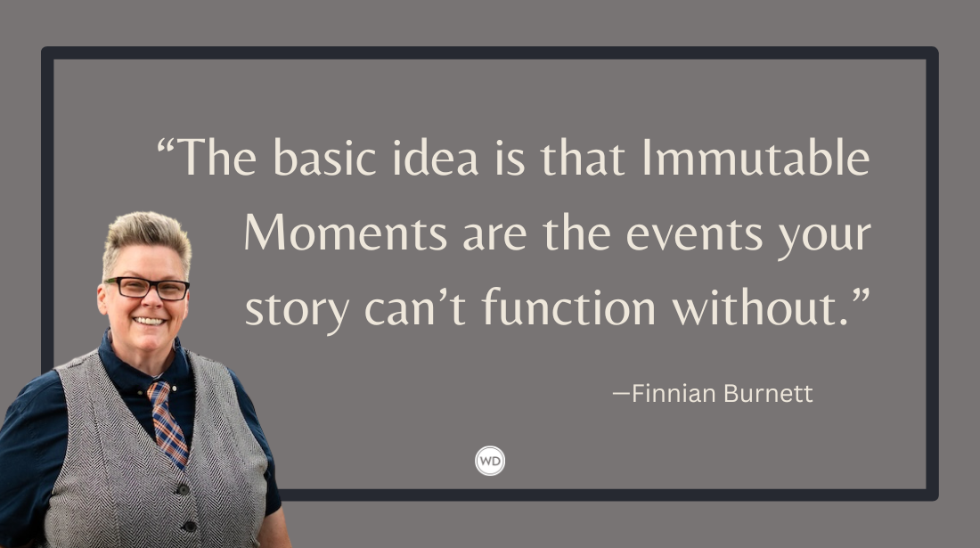 Immutable Moments: The Load-Bearing Beats of a Story, by Finnian Burnett